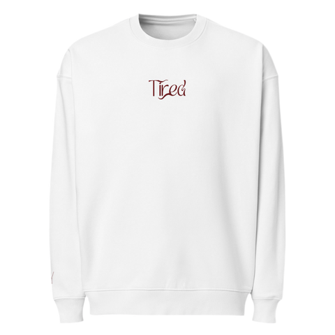 Tired Sweatshirt